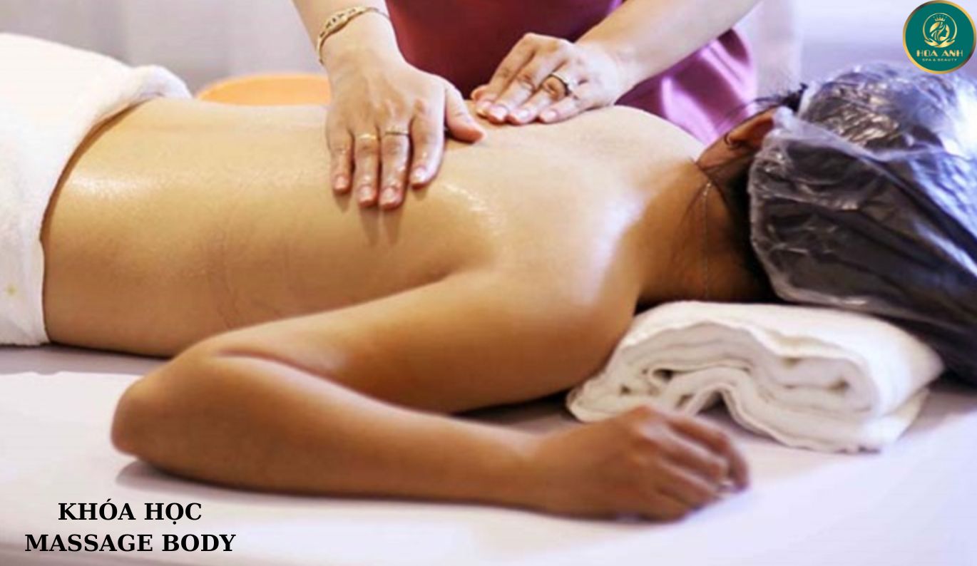KHÓA ĐÀO TẠO MASSAGE BODY