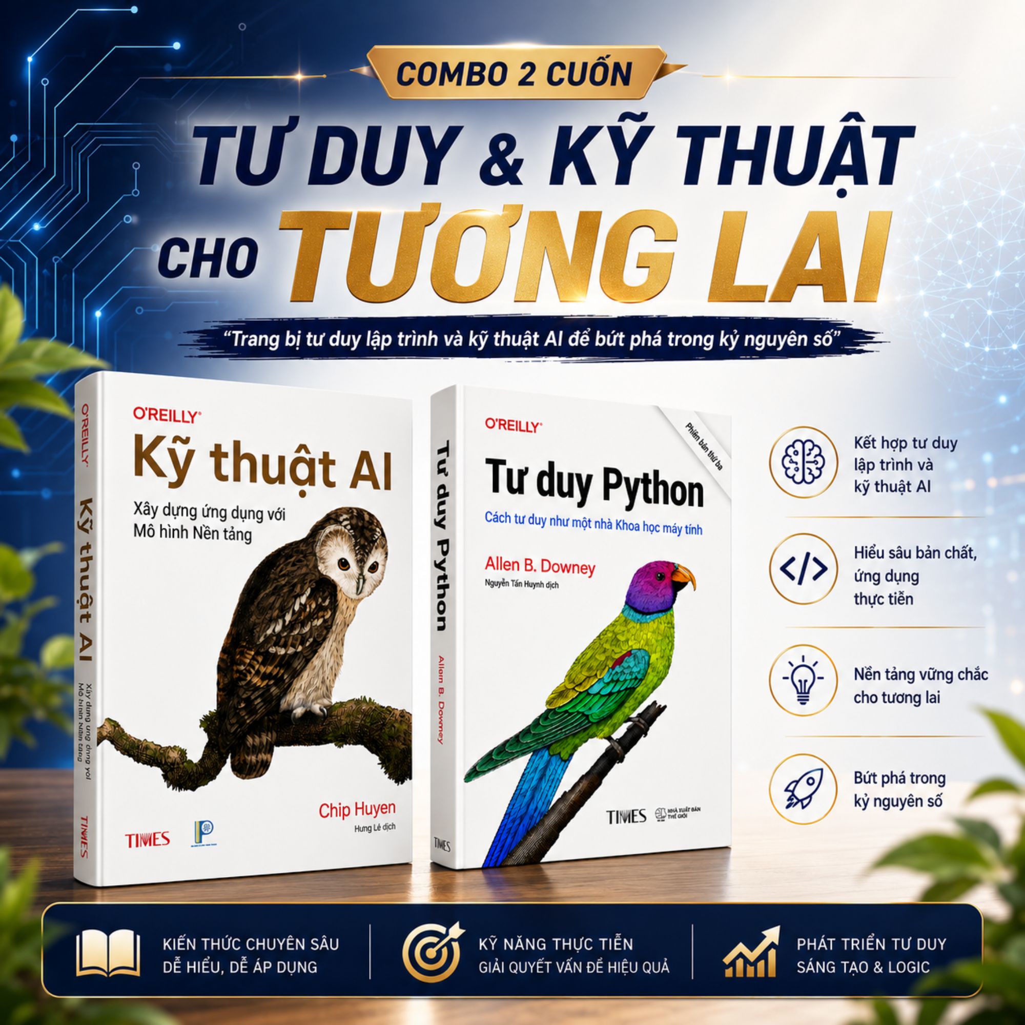 Combo Tư Duy và Kỹ Thuật Cho Tương Lai