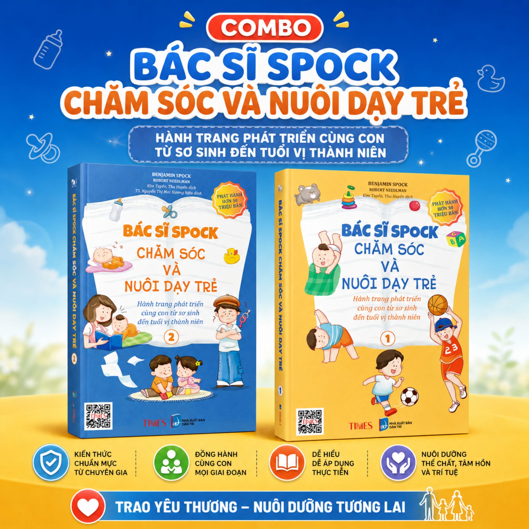 Combo Bác sĩ Spock Chăm sóc và Nuôi dạy trẻ