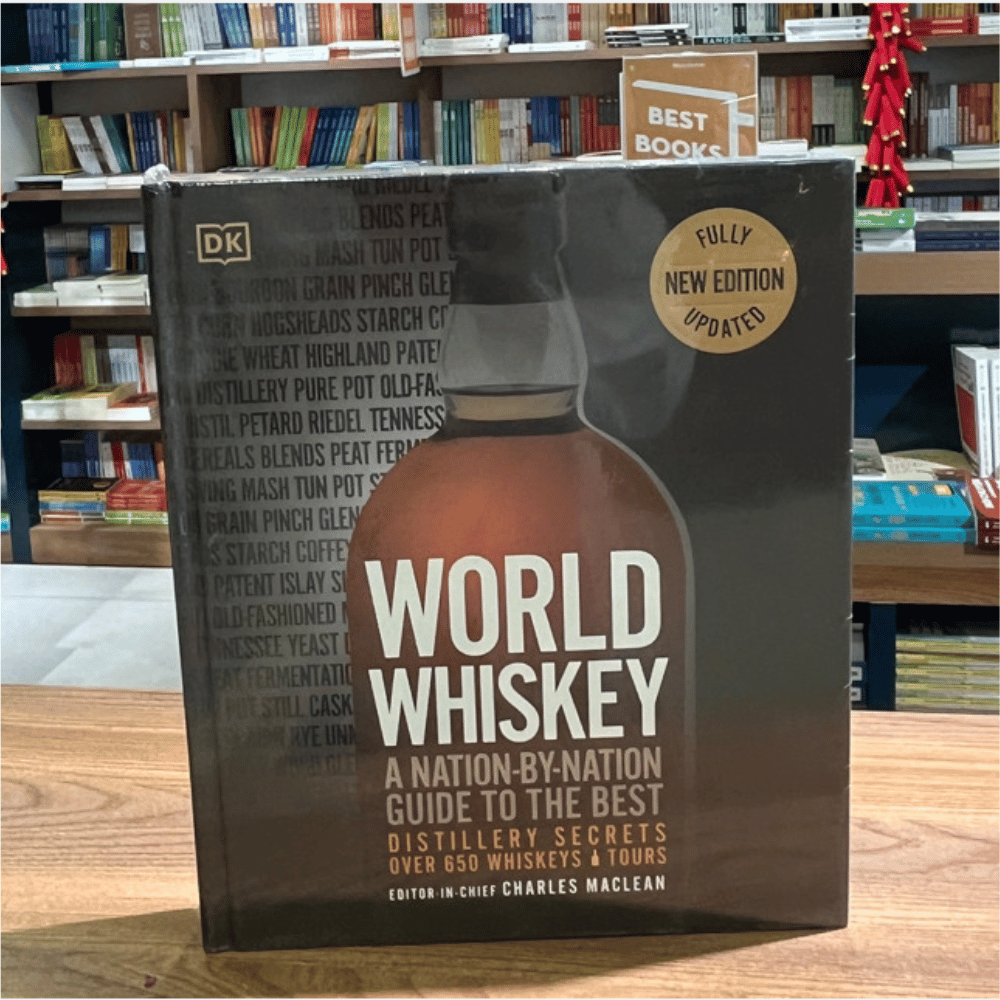 World Whiskey: A Nation-by-Nation Guide to the Best Distillery Secrets