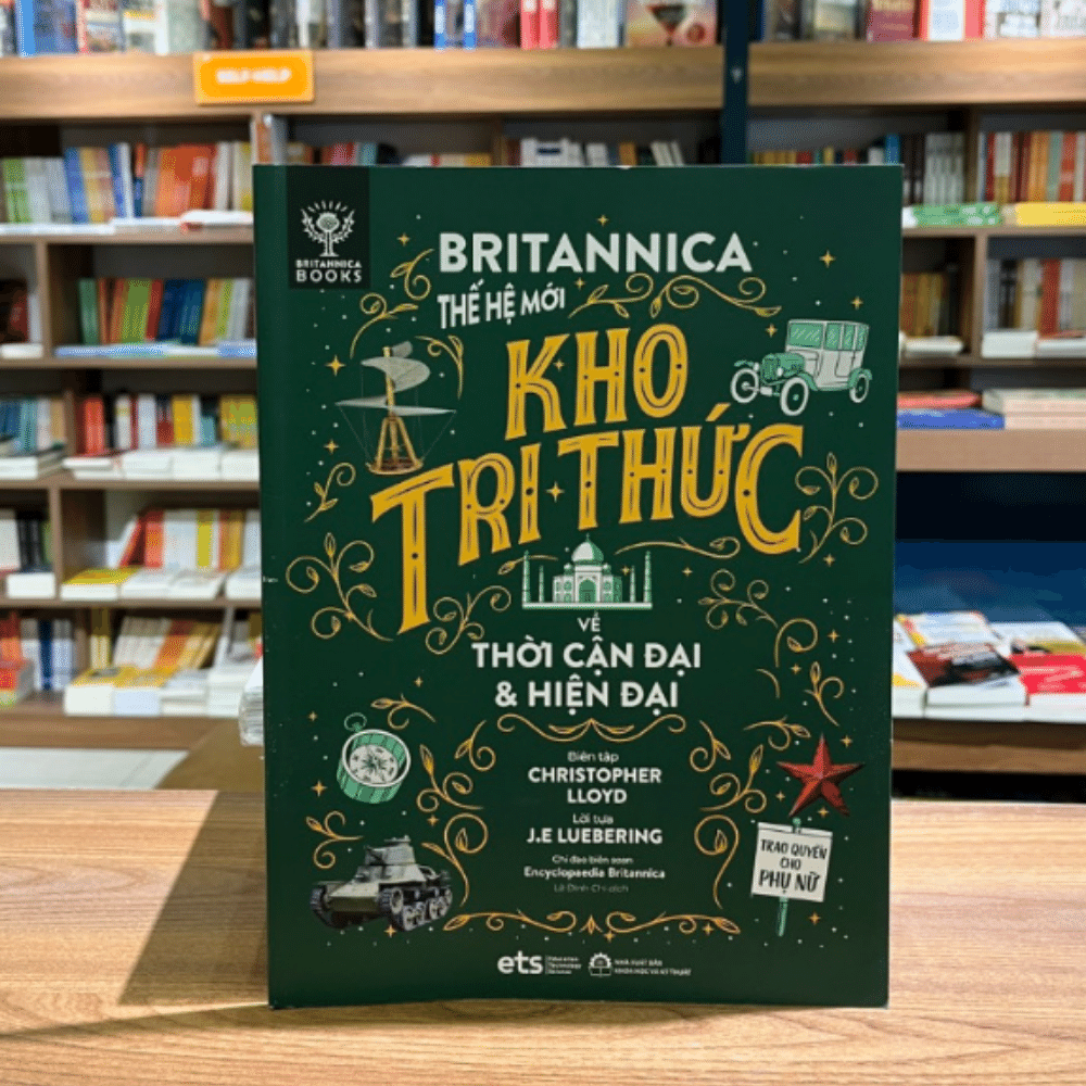 Bộ lược sử loài người: Britannica thế hệ mới - Kho tri thức về Thời Cận đại & Hiện đại 100k