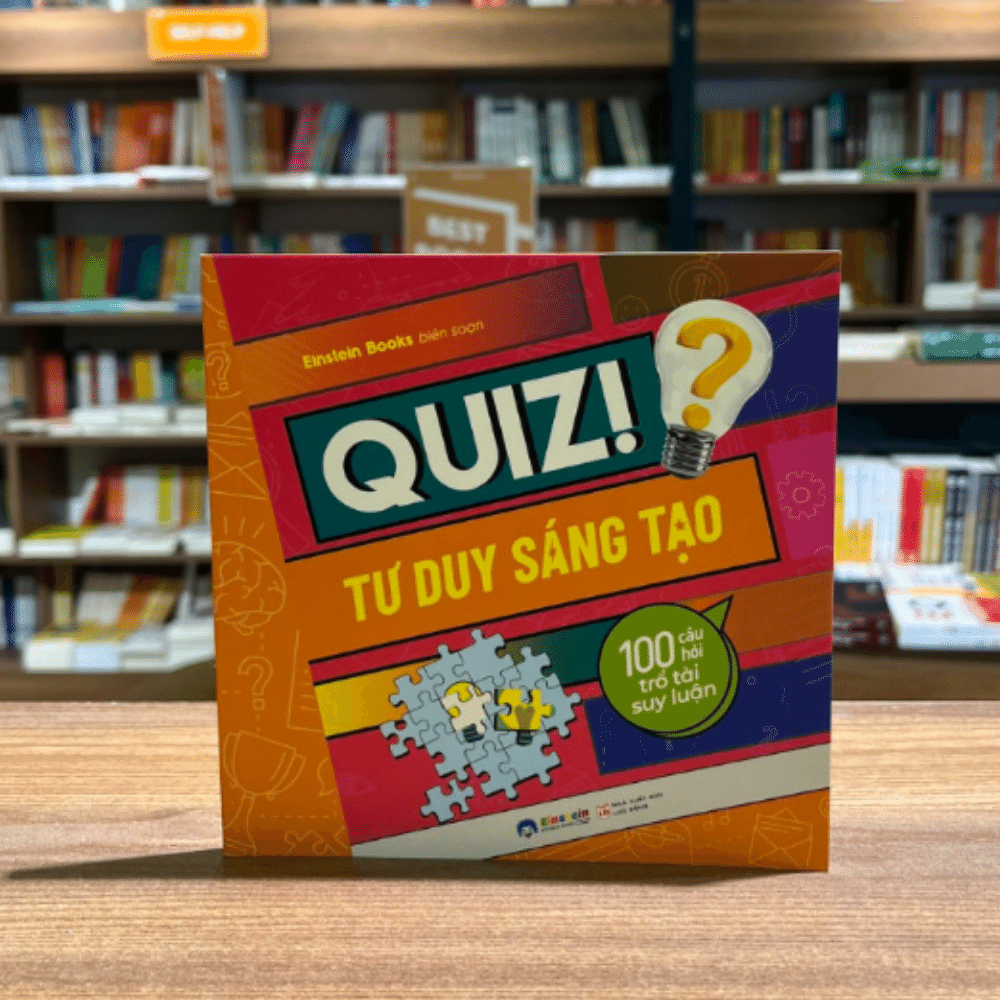 Quiz! tư duy sáng tạo: 100 câu hỏi trổ tài suy luận 49k