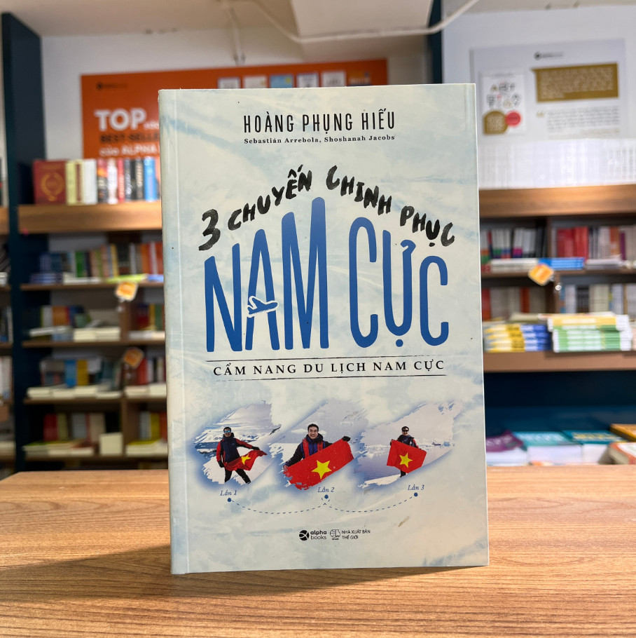 3 Chuyến chinh phục Nam cực - Cẩm nang du lịch Nam cực (SDV) 269k