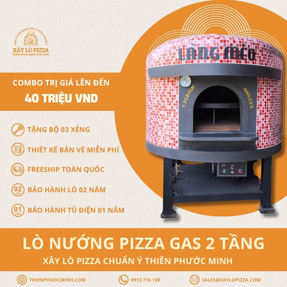Lò Nướng Pizza Gas 2 Tầng Xoay | Xây Lò Pizza Thiên Phước Minh