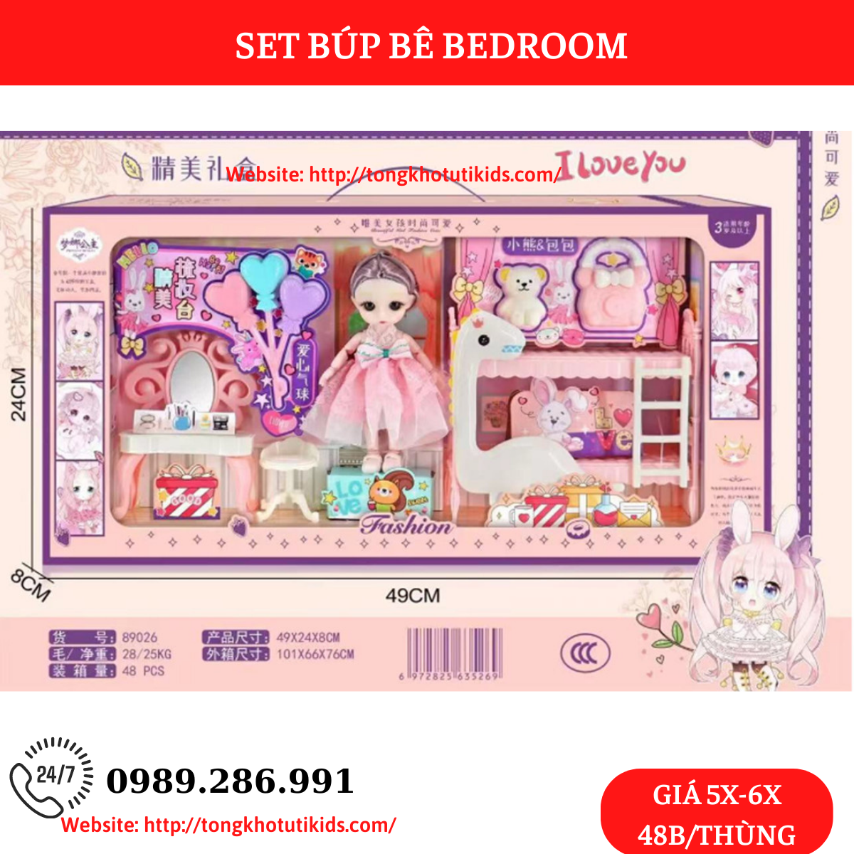 Set búp bê Bedroom
Thay quần áo búp bê(48 bộ/thùng)