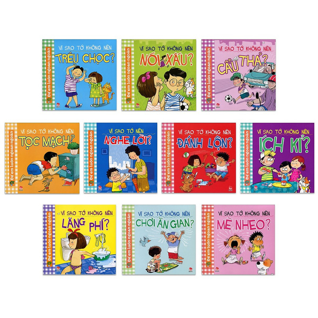 Để em luôn ngoan 1 (Vì sao tớ không nên phần 1) bộ 10 cuốn