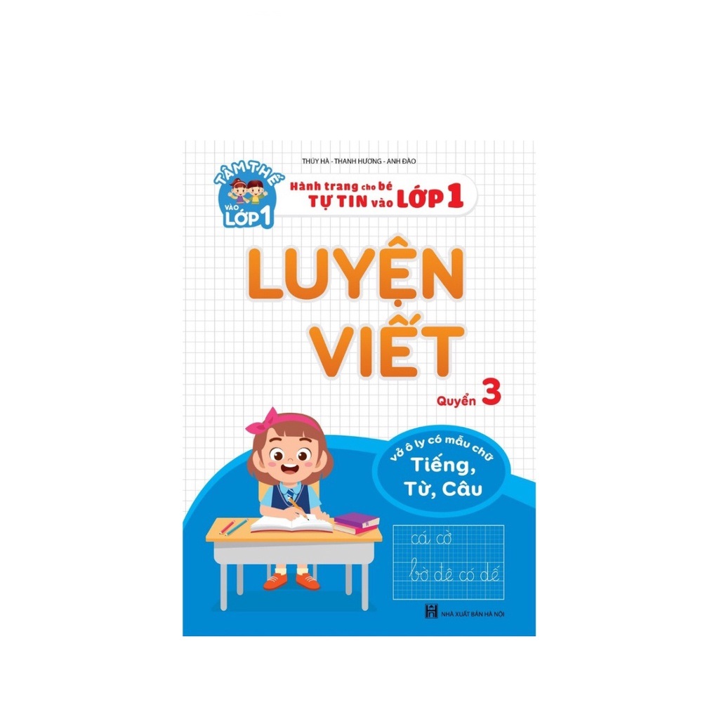 Bộ 3 quyển luyện viết - Hành trang cho bé vào lớp 1