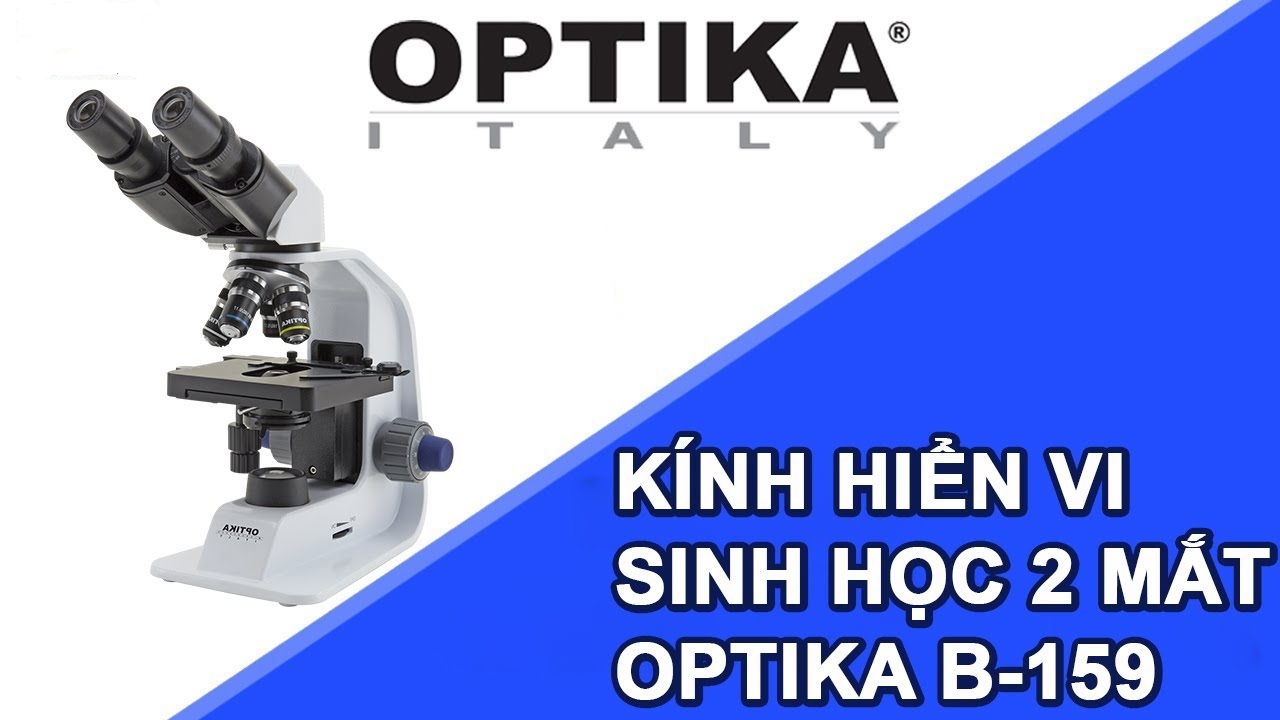 Kính hiẻn vi sinh học 2 mắt B159