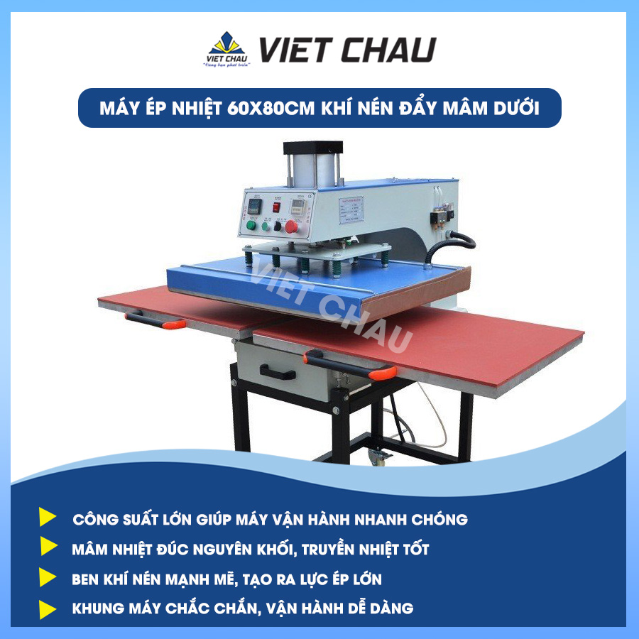 MÁY ÉP NHIỆT 60x80cm ĐẨY MÂM DƯỚI KHÍ NÉN