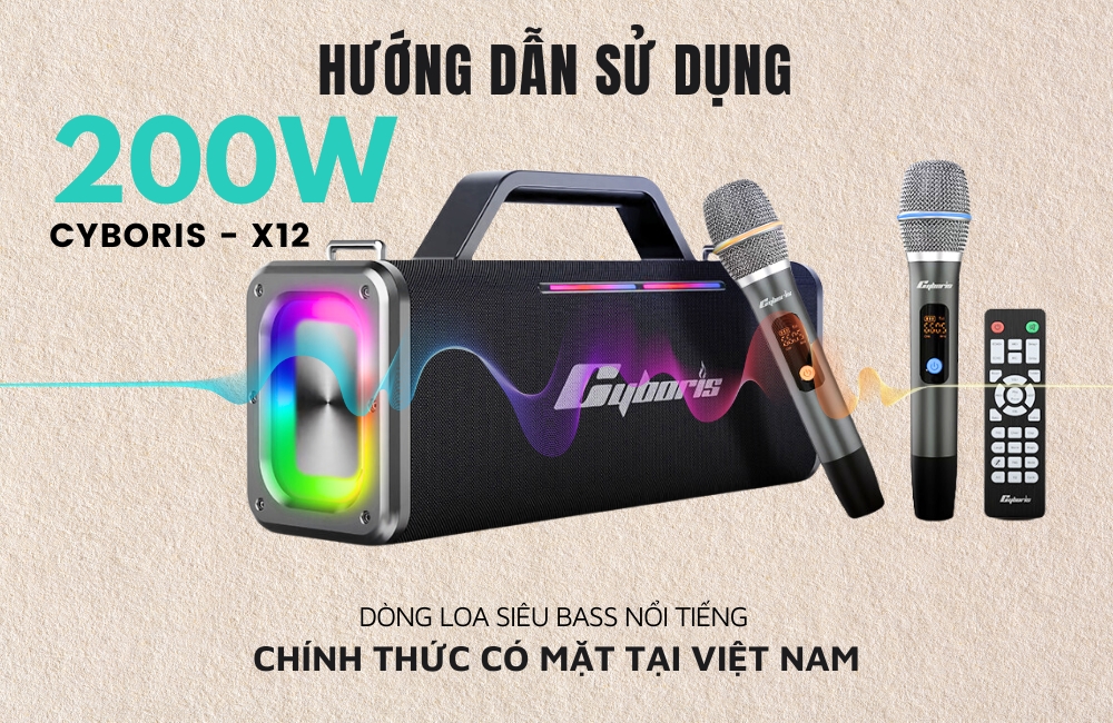 Hướng dẫn sử dụng Loa Bluetooth Cyboris X12