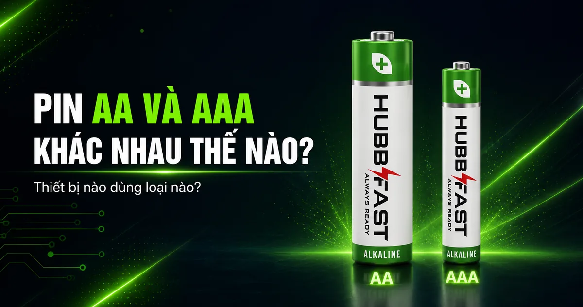 Pin AA Và AAA Khác Nhau Thế Nào? Thiết Bị Nào Dùng Loại Nào