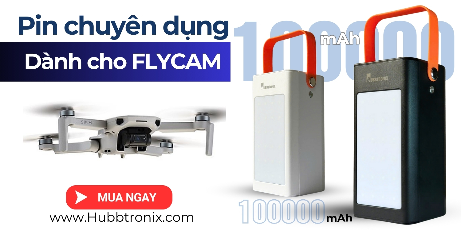 Pin Dự Phòng Chuyên Dụng Cho Flycam – Sự Lựa Chọn Không Thể Thiếu Cho Dân Chơi Flycam