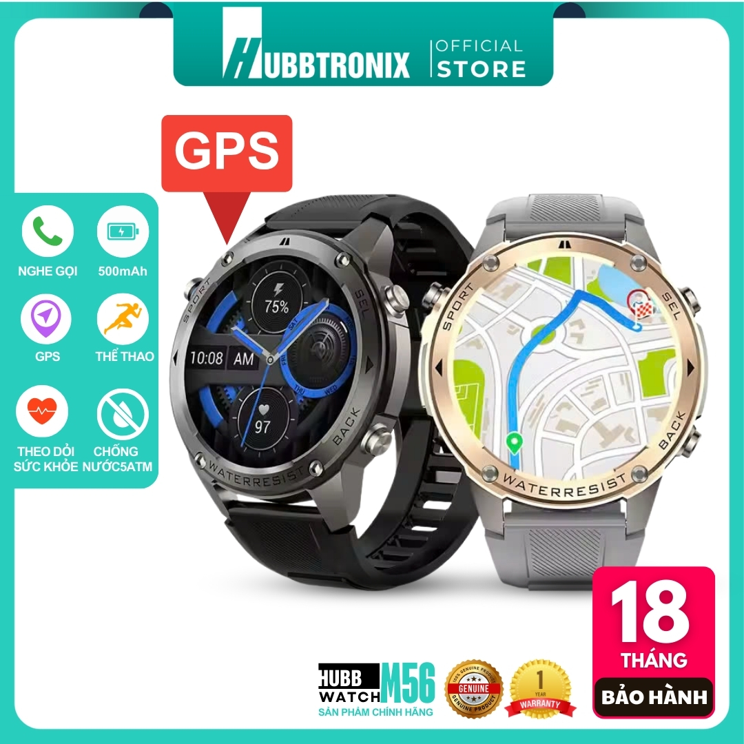 Đồng hồ GPS chạy bộ, Bơi lội , Pin 65 Ngày, Nghe gọi, HubbWatch M56, Chính hãng HUBBTRONIX