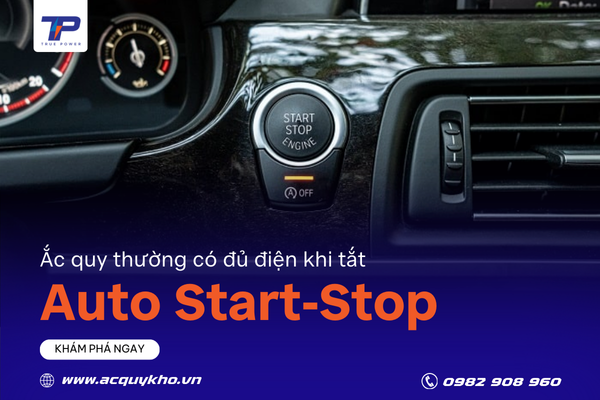 Ắc quy loại thông thường có cung cấp điện năng đủ cho xe ô tô nếu hệ thống Auto Start-Stop bị vô hiệu hóa?