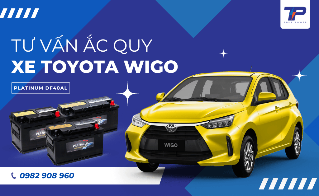 Tư vấn ắc quy xe Toyota Wigo: Bảng giá và thông số kỹ thuật