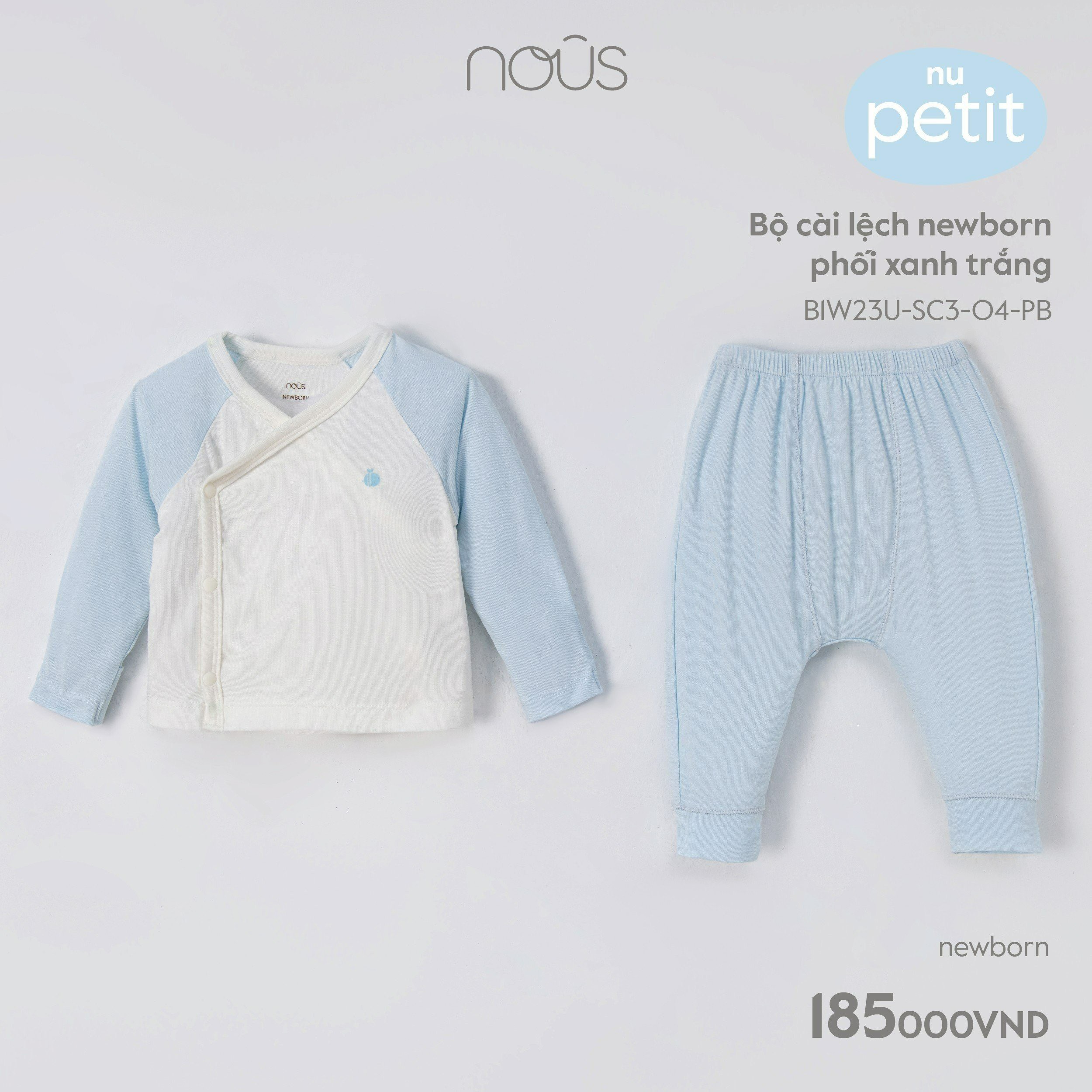 NOUS - BỘ CÀI LỆCH NEWBORN