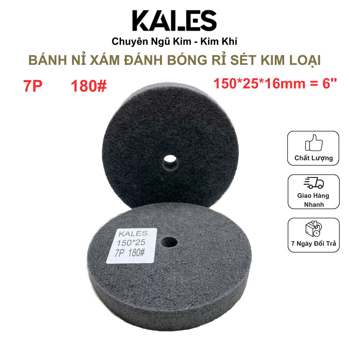 Bánh Nỉ Xám Đánh Bóng Rỉ Sét Kim Loại 150*25*16mm = 6" |KALES