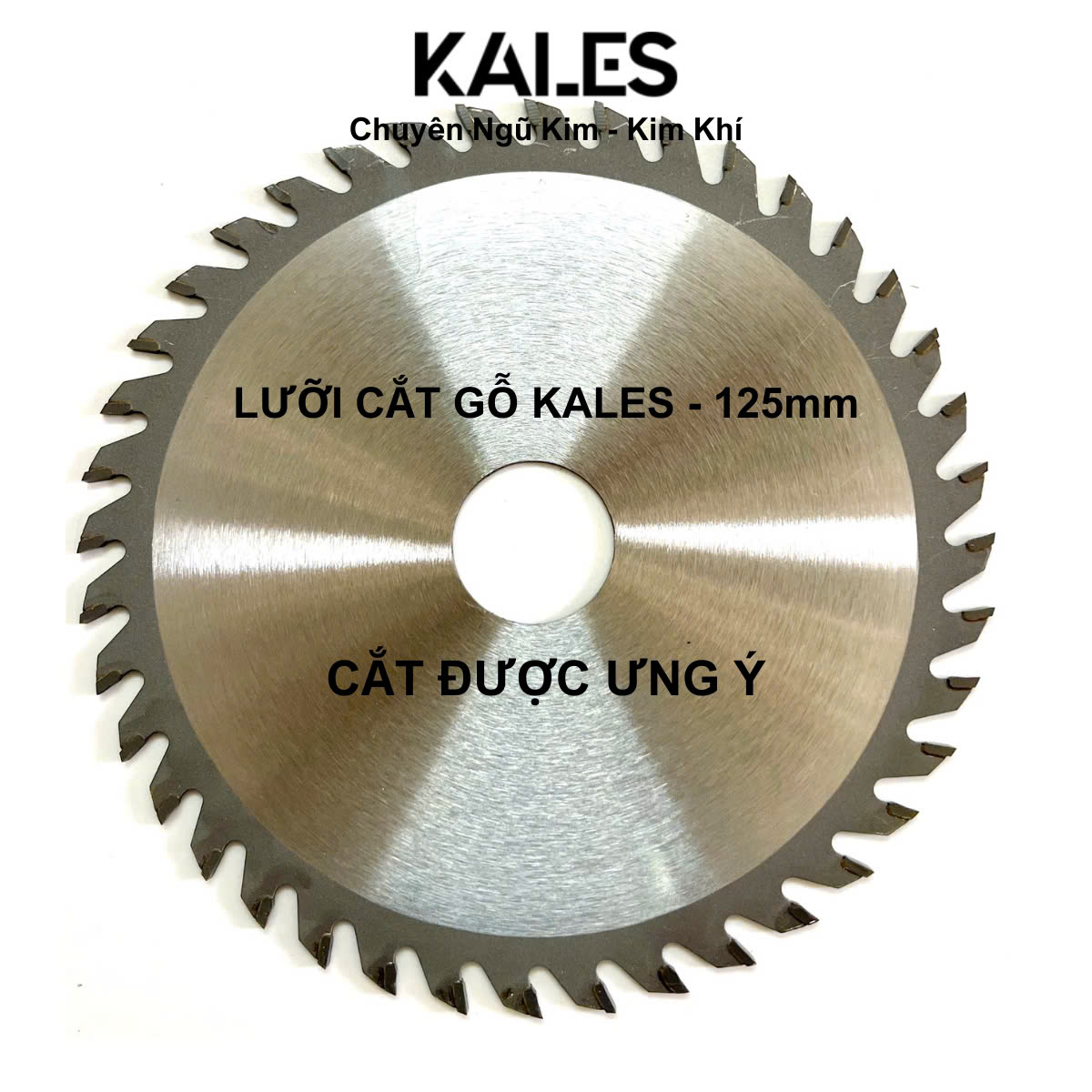 Lưỡi Chuyên Cắt Gỗ Cứng Chắc 40T - 125*1.8mm | KALES