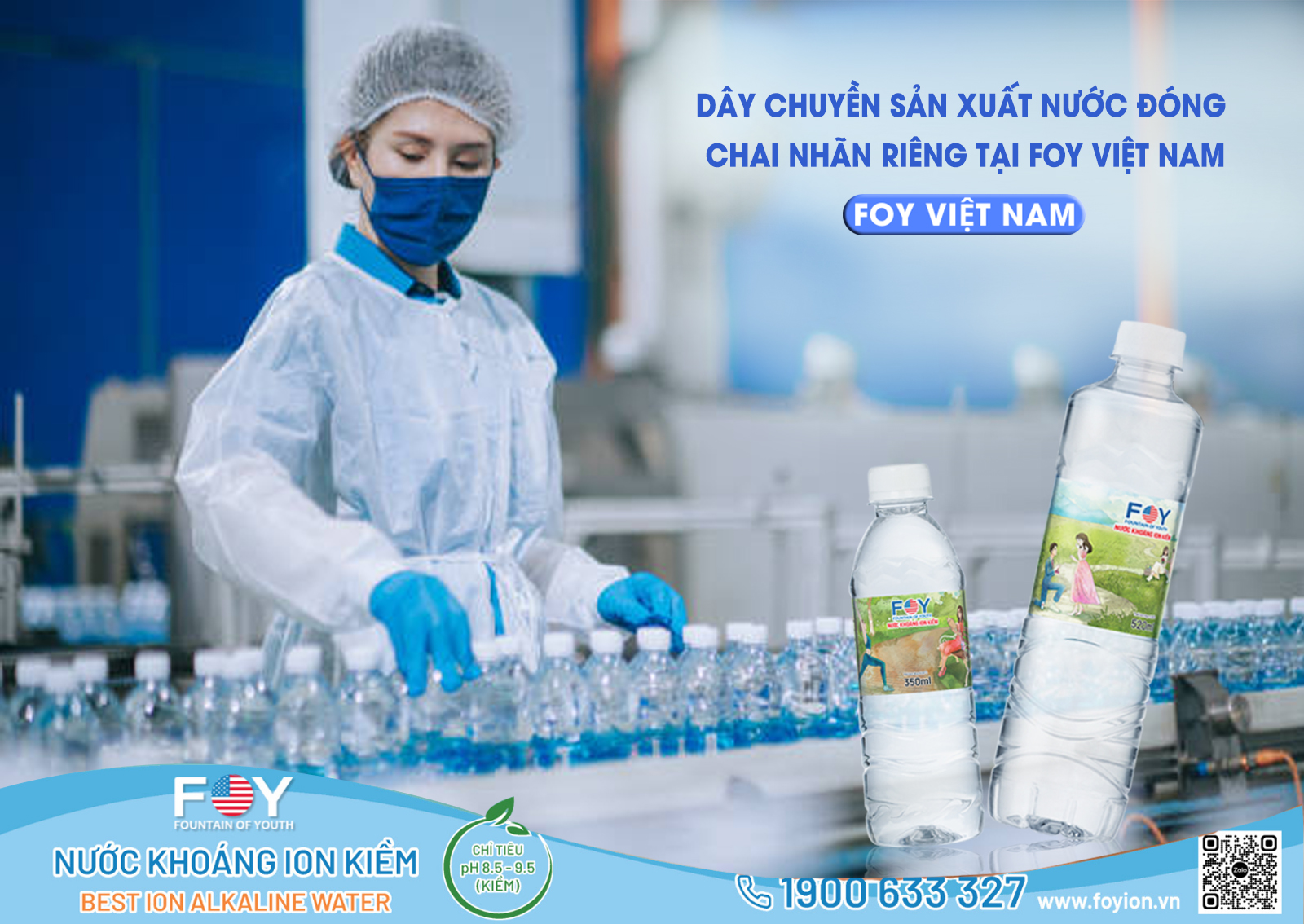 Dây chuyền sản xuất nước đóng chai nhãn riêng tại FOY Việt Nam