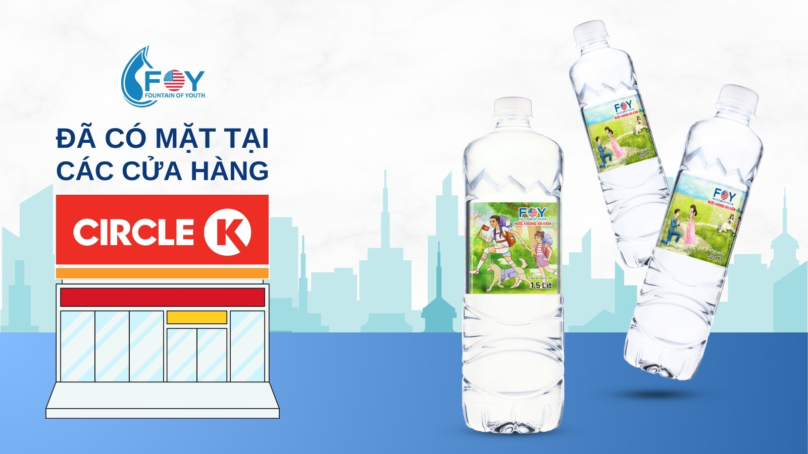 FOY Việt Nam đã có mặt tại Circle K
