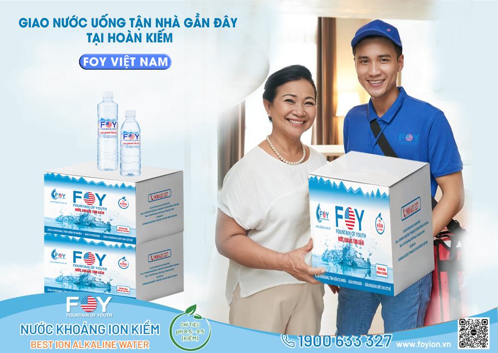 Giao Nước Uống Tận Nhà Gần Đây Tại Hoàn Kiếm Của FOY