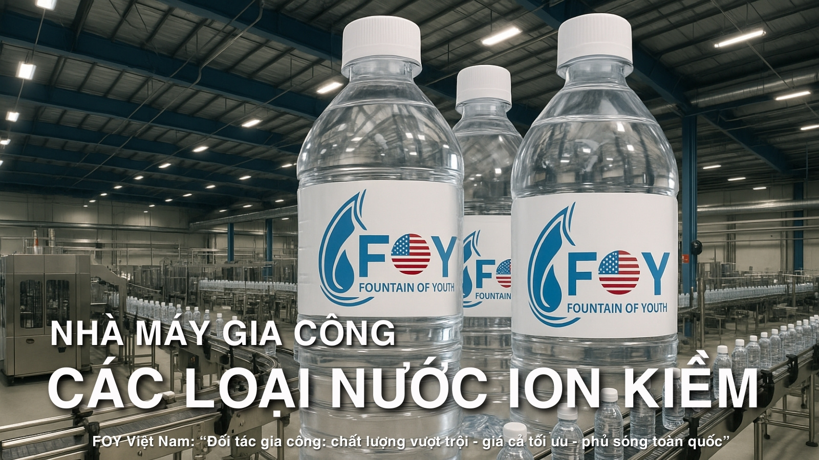 Nhà máy gia công các loại nước ion kiềm trên thị trường