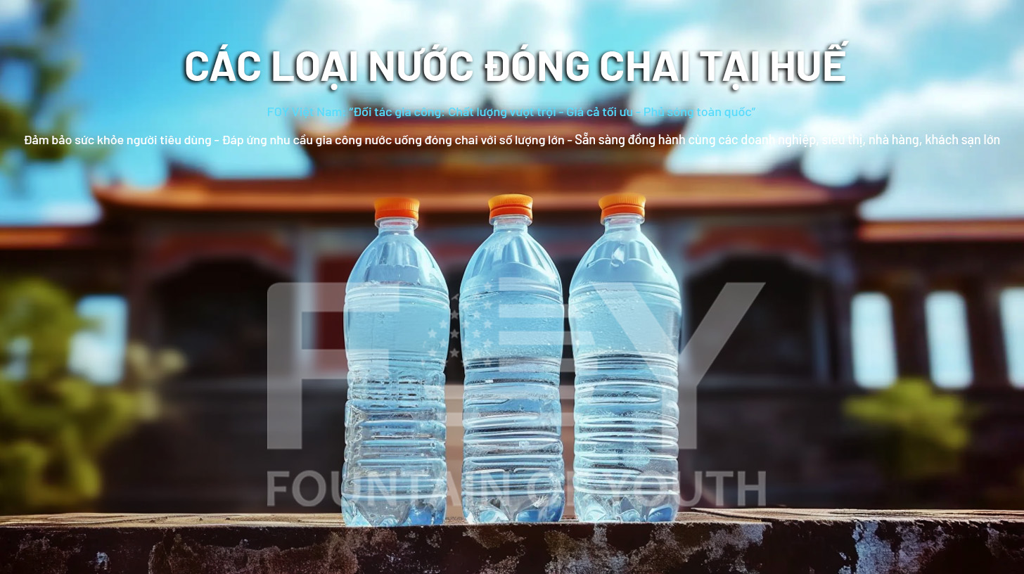 Các loại nước kiềm đóng chai tại Huế gồm những gì