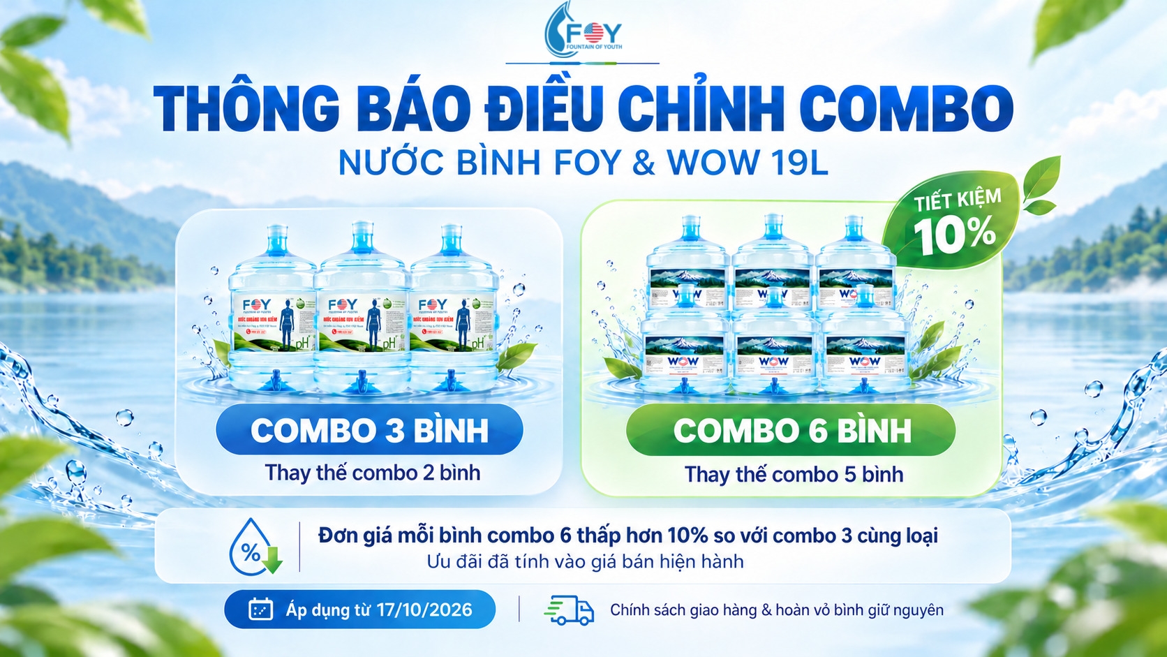📢THÔNG BÁO ĐIỀU CHỈNH COMBO NƯỚC BÌNH FOY VÀ WOW 19L TỪ NGÀY 17/10/2026