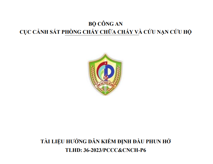 Tài liệu hướng dẫn kiểm định đầu phun hở- TLHD: 36/2023 PCCC &CNCH-P6