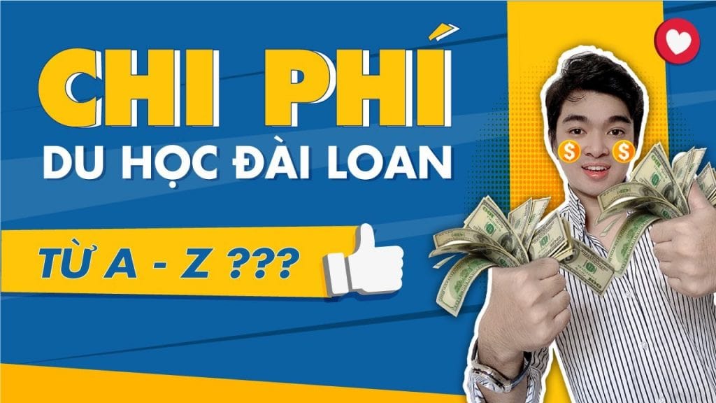 Tổng chi phí du học Đài Loan 2024 là bao nhiêu?
