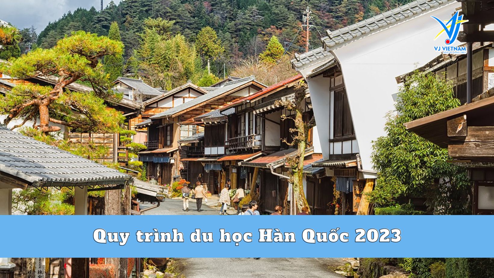 Quy trình du học Hàn Quốc 2023