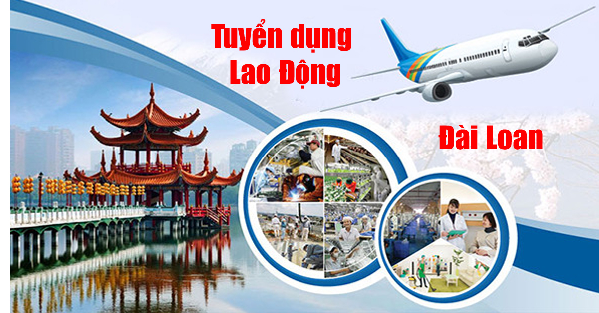Giải đáp thắc mắc về XKLD Đài Loan