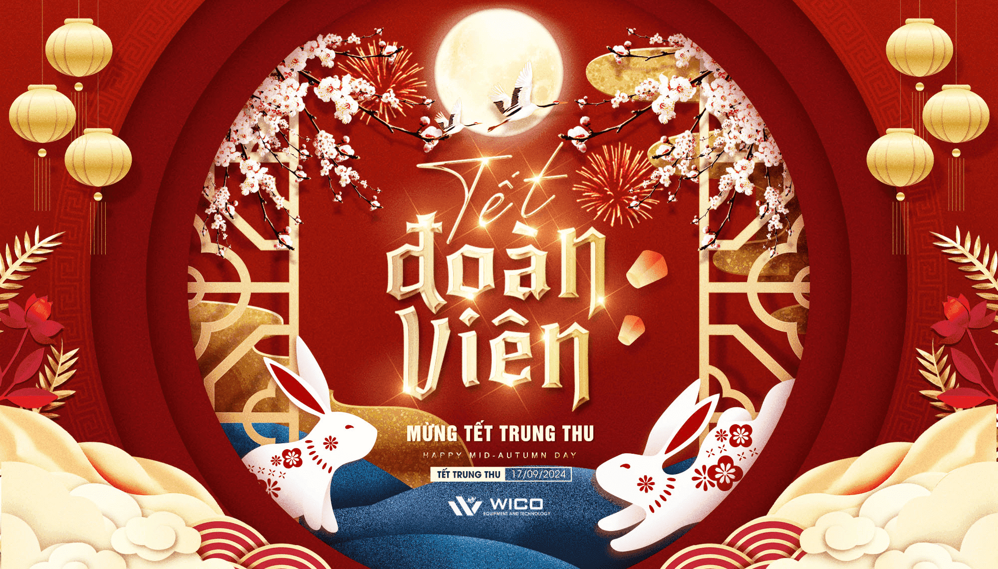 Wico Chúc Mừng Ngày Tết Đoàn Viên - Tết Trung Thu 2024