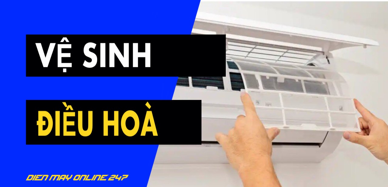 HƯỚNG DẪN: VỆ SINH MÁY ĐIỀU HÒA TẠI NHÀ ĐÚNG CÁCH