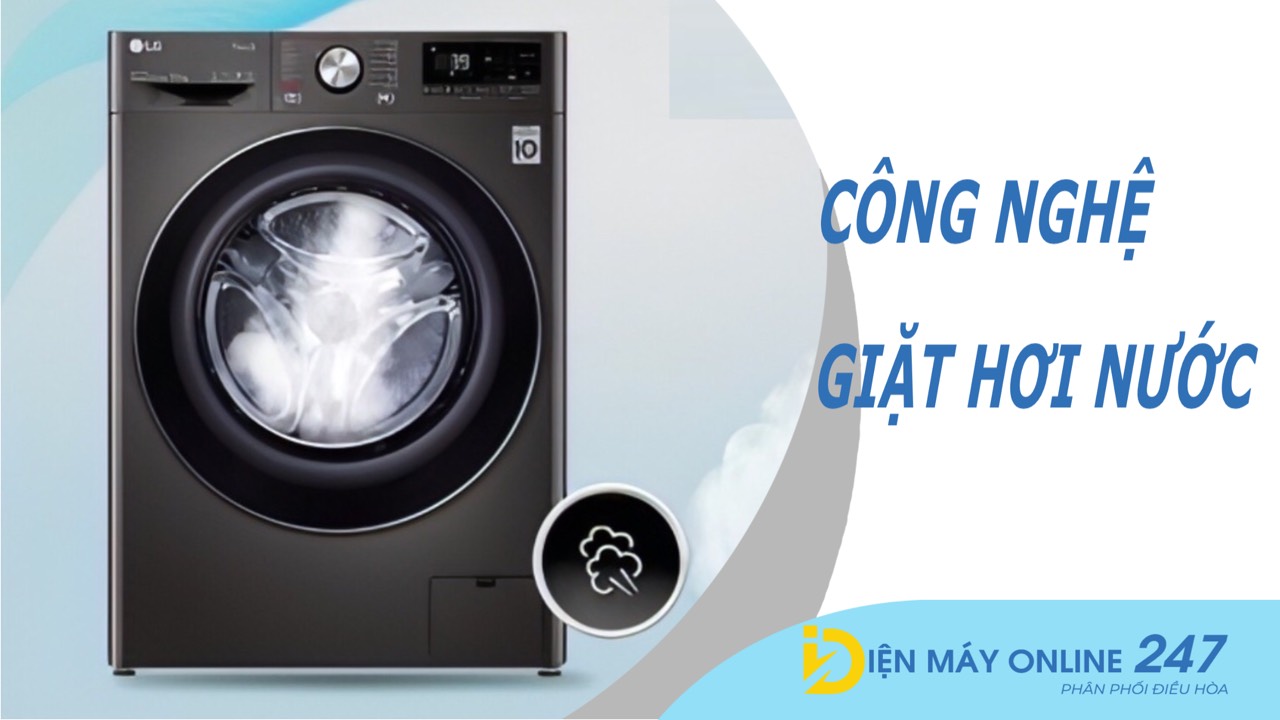 Công nghệ giặt hơi nước trên máy giặt LG