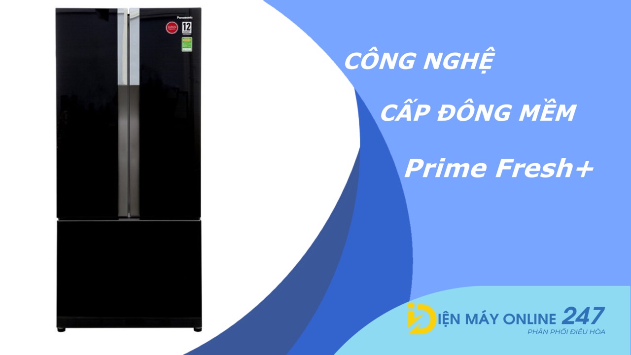 Công nghệ cấp đông mềm Prime Fresh+ trên tủ lạnh Panasonic