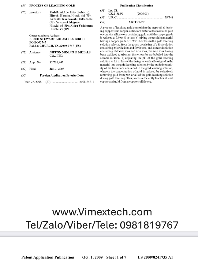 Bản dịch tóm tắt bằng sáng chế của Công ty TNHH Nippon Mining & Metals trình bày một quy trình mới để chiết tách vàng từ quặng sulfide đồng hoặc quặng silicate chứa vàng.