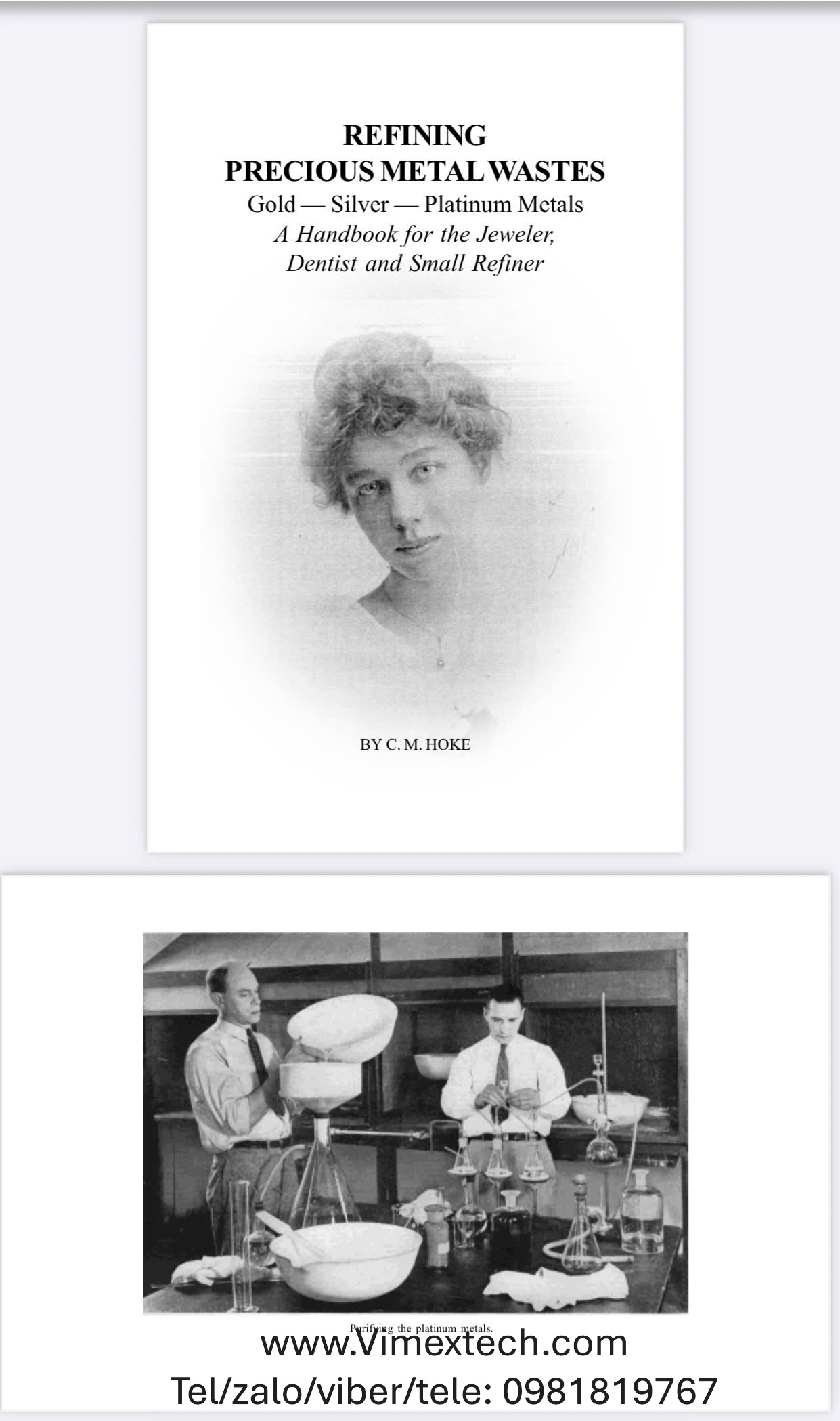 Bản dịch: TINH CHẾ PHẾ THẢI KIM LOẠI QUÝ của M.Hoke xuất bản năm 1940