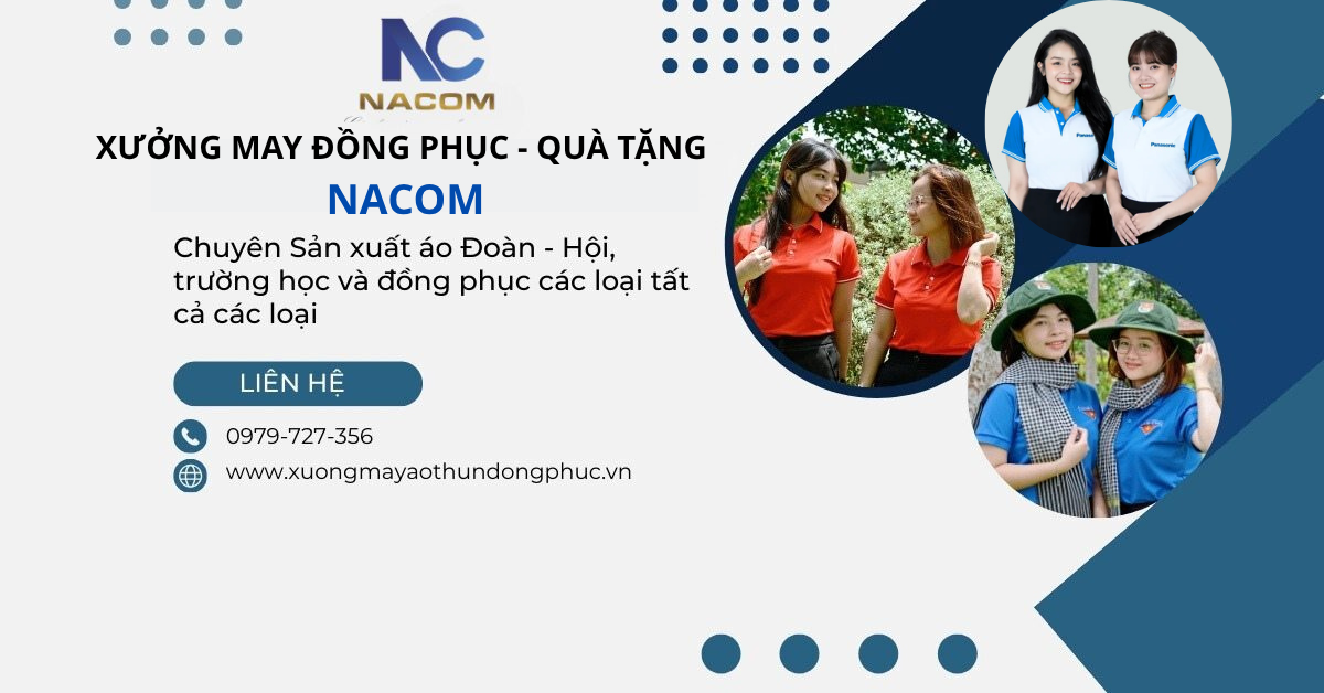 Xưởng may Đồng Phục - Quà tặng NACOM