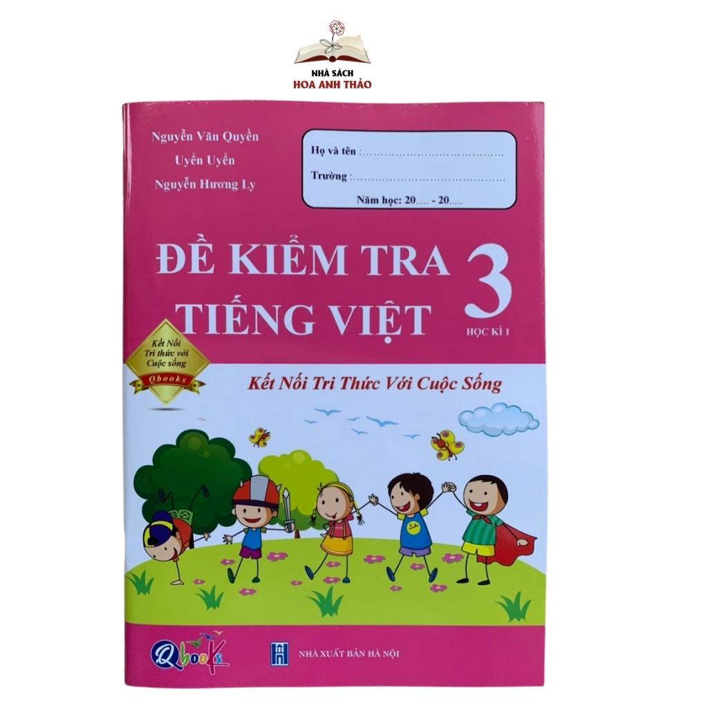 Sách - Combo Bài Tập Tuần và Đề Kiểm Tra Toán - Tiếng Việt Lớp 3 - Tập 1 - Kết Nối