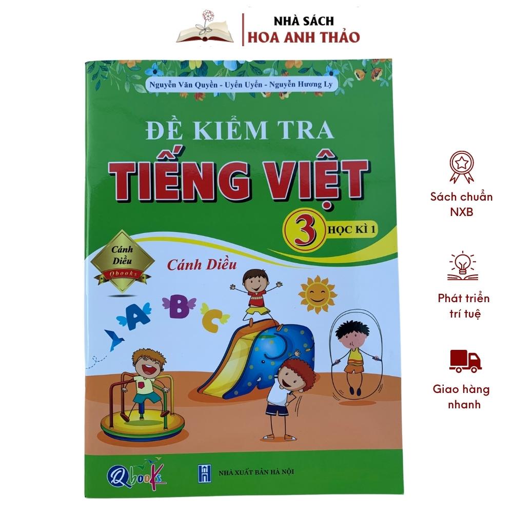 Sách - Bài Tập Tuần và Đề Kiểm Tra Toán - Tiếng Việt Lớp 3 - Học Kì 1 - Cánh Diều