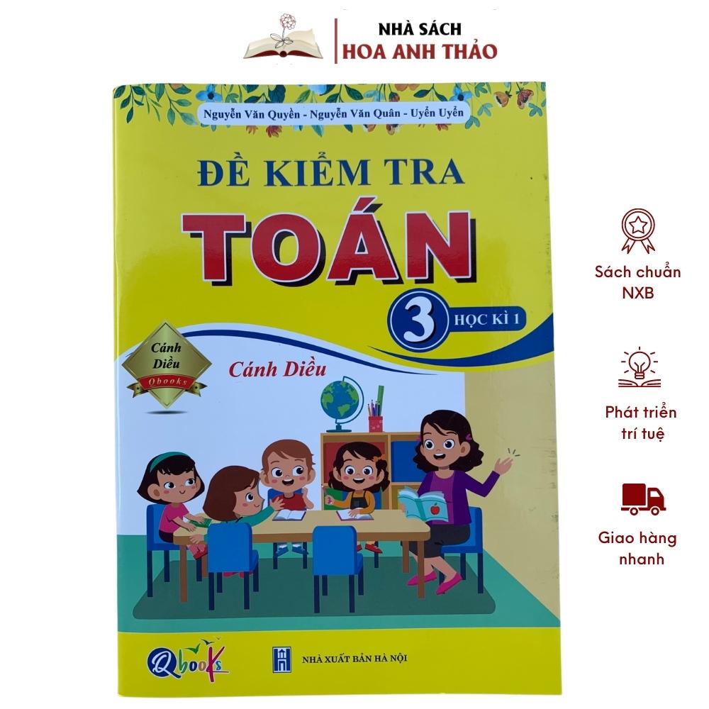 Sách - Bài Tập Tuần và Đề Kiểm Tra Toán - Tiếng Việt Lớp 3 - Học Kì 1 - Cánh Diều