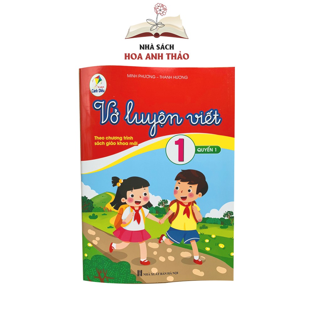 Sách - Vở luyện viết lớp 1 theo chương trình sách giáo khoa mới Cánh diều
