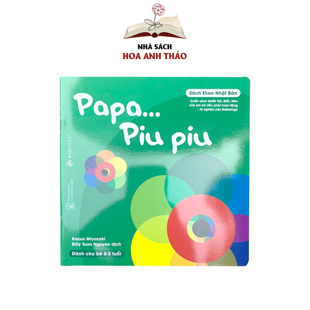 Sách Ehon Ấn tượng của Piu Piu cho bé 02 tuổi kích thích thính giác