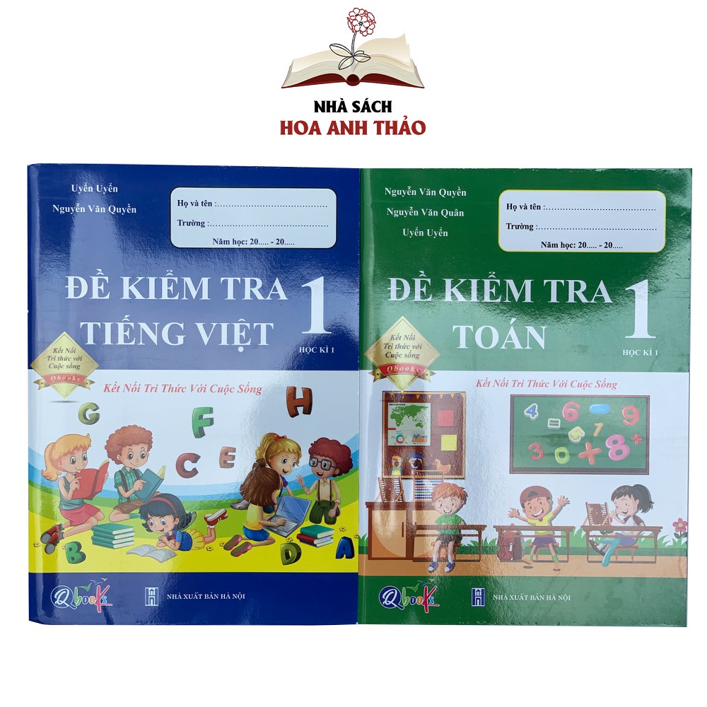 Sách - Bài tập tuần và Đề kiểm tra toán và tiếng việt lớp 1 học kỳ 1 Kết nối tri thức với cuộc sống