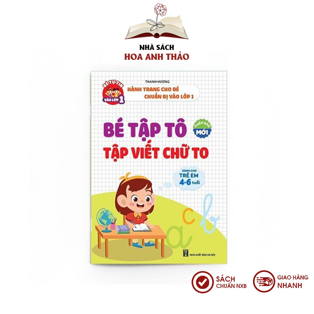 Sách Bé tập tô, viết chữ to dành cho trẻ em từ 46 tuổi