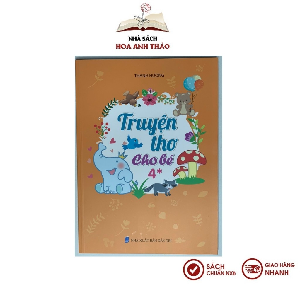 Sách Tuyển Tập Truyện Thơ Cho Bé 35 Tuổi (3 tập lẻ tùy chọn)