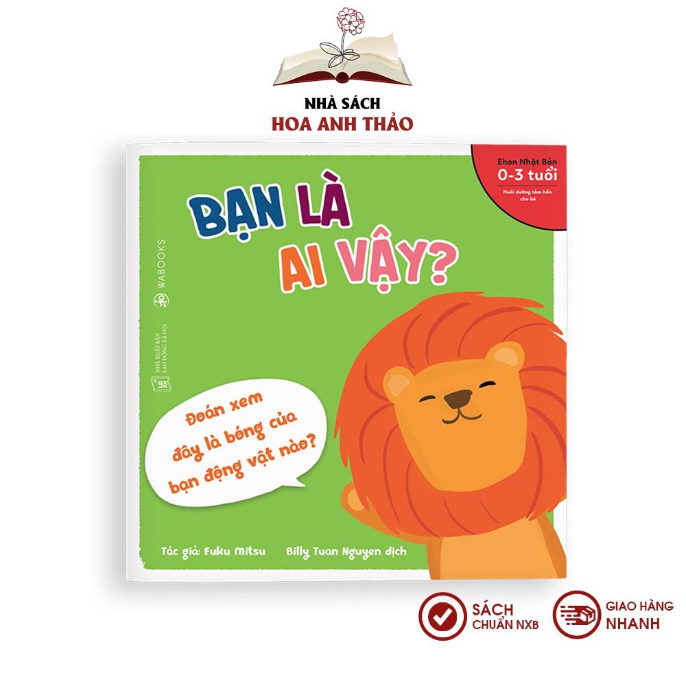Sách Ehon Nhật Bản - Bạn là ai vậy cho trẻ từ 0-3 tuổi (Combo 4 cuốn)