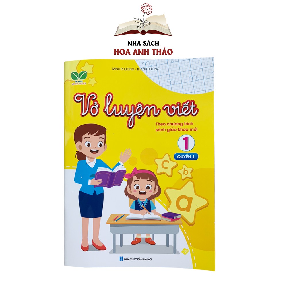 Sách - Vở luyện viết lớp 1 theo chương trình sách giáo khoa mới Kết nối tri thức
