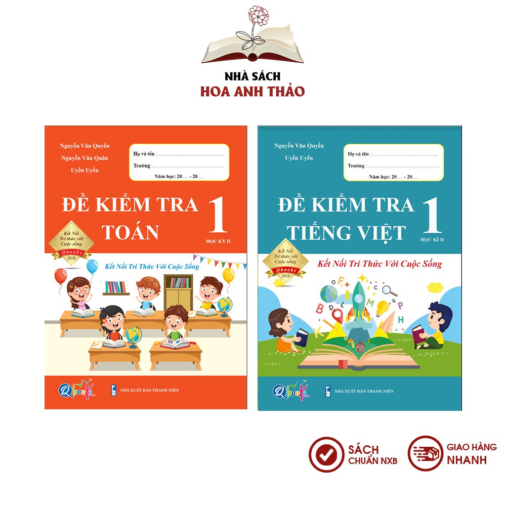 Đề kiểm tra toán và tiếng việt lớp 1 học kỳ 2 Kết nối tri thức với cuộc sống